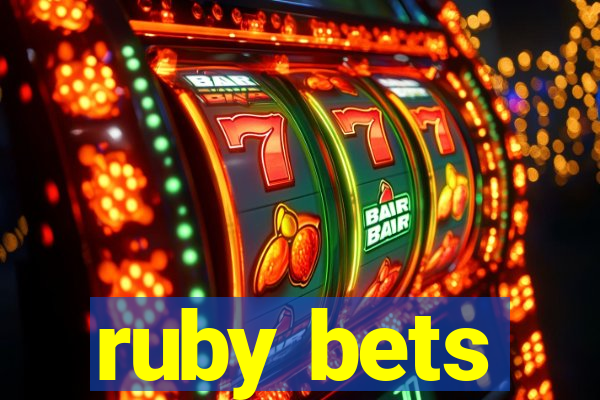 ruby bets